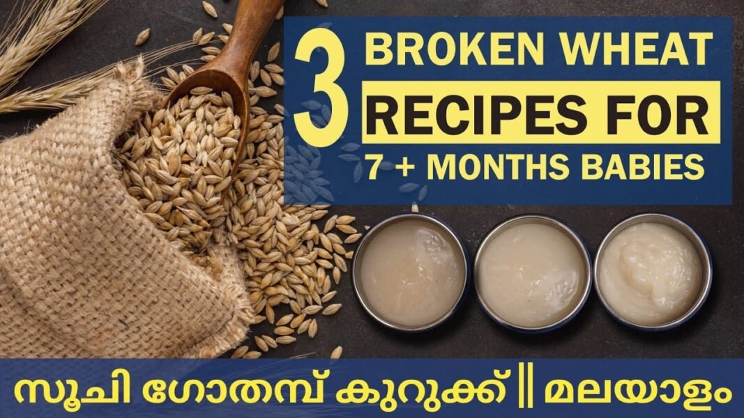 Broken wheat porridge for babies | Broken wheat recipe | 7 months babies recipes